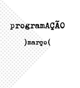 Confira a ProgramAO de maro na Casa Silva Freire